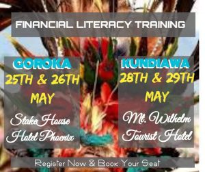 Financial Literacy Training for Goroka and Kundiawa 